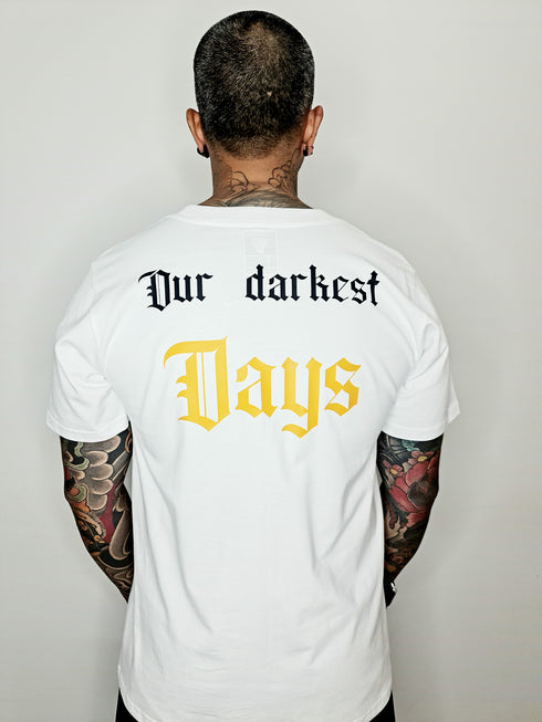 OUR DARKEST DAYS